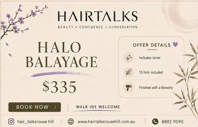 Halo Balayage with toner and 15 foils for $335 — Hair Talks Rouse Hill